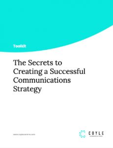 The Secrets to Creating a Successful Communications Strategy Toolkit PDF